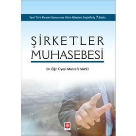 Şirketler Muhasebesi - Mustafa Savcı saadettin gultekin