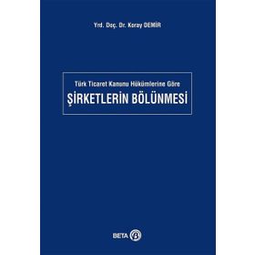 Şirketlerin Bölünmesi Beta Yayınları