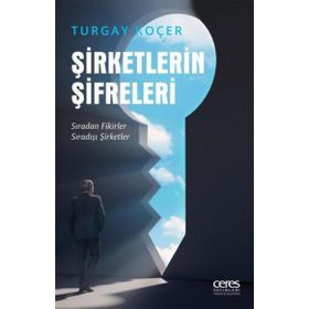 Şirketlerin Şifreleri Turgay Koçer