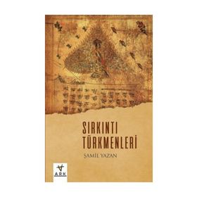 Sırkıntı Türkmenleri - Şamil Yazan