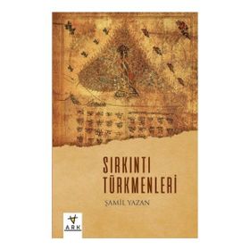 Sırkıntı Türkmenleri - Şamil Yazan