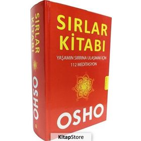 Sırlar Kitabı Yaşamın Sırrına Ulaşmak İçin 112 Meditasyon - Bhagwan Shree Rajneesh