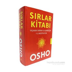 Sırlar Kitabı Yaşamın Sırrına Ulaşmak İçin 112 Meditasyon - Bhagwan Shree Rajneesh