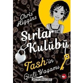 Sırlar Kulübü 2 - Tash’in Gizli Yaşamı - Chris Higgins