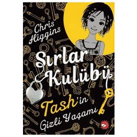 Sırlar Kulübü 2 - Tash’in Gizli Yaşamı - Chris Higgins