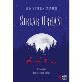 Sırlar Ormanı - Nermin Ferhan Karamuti