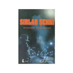 SIRLAR ŞEHRİ - ARNALDUR INDRIDASON