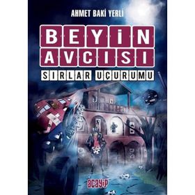 Sırlar Uçurumu - Beyin Avcısı 5 - Ahmet Baki Yerli