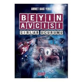 Sırlar Uçurumu - Beyin Avcısı 5 - Ahmet Baki Yerli