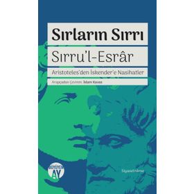 SIRLARIN SIRRI SIRRU'L ESRAR SIRLARIN ESRARI - SEYYID ABDÜLKADİR GEYLANI
