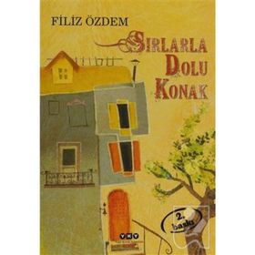 SIRLARLA DOLU KONAK - FILIZ ÖZDEM