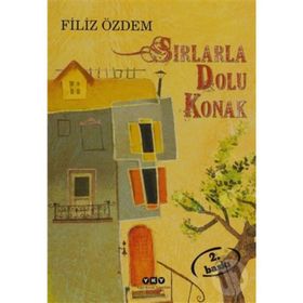 SIRLARLA DOLU KONAK - FILIZ ÖZDEM