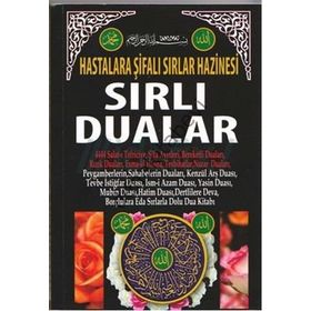 SIRLI DUALAR HASTALARA ŞİFALI SIRLAR HAZINESI - KOLEKTIF
