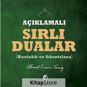 SIRLI DUALAR HASTALIK VE SIKINTILARA - MEHMET DIKMEN
