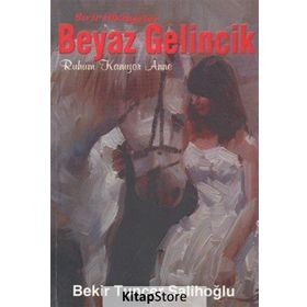 Sırlı Hikayeler Beyaz Gelincik- Bekir Tuncer Salihoğlu