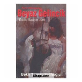 Sırlı Hikayeler Beyaz Gelincik- Bekir Tuncer Salihoğlu