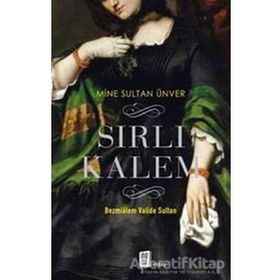 Sırlı Kalem - Mine Sultan Ünver