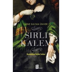 Sırlı Kalem - Mine Sultan Ünver