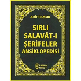 Sırlı Salavât-ı Şerifeler Ansiklopedisi - Dua -154 - H. Arif Pamuk