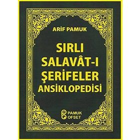 Sırlı Salavât-ı Şerifeler Ansiklopedisi - Dua -154 - H. Arif Pamuk