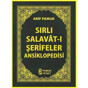 Sırlı Salavât-ı Şerifeler Ansiklopedisi - Dua -154 - H. Arif Pamuk