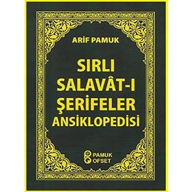 Sırlı Salavât-ı Şerifeler Ansiklopedisi - Dua -154 - H. Arif Pamuk