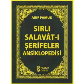 Sırlı Salavât-ı Şerifeler Ansiklopedisi - Dua -154 - H. Arif Pamuk