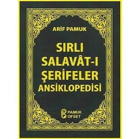 Sırlı Salavât-ı Şerifeler Ansiklopedisi - Dua -154 - H. Arif Pamuk
