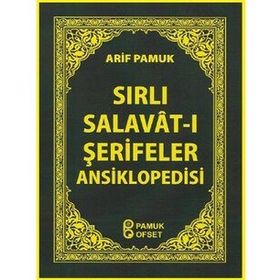 Sırlı Salavât-ı Şerifeler Ansiklopedisi - Dua -154 - H. Arif Pamuk