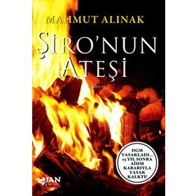 ŞİRO'NUN ATEŞİ - MAHMUT ALINAK