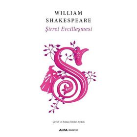 Şirret Evcilleşmesi William Shakespeare