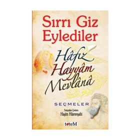 Sırrı Giz Eylediler - Hafız Hayyam Mevlana