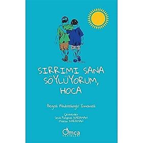 Sırrımı Sana Söylüyorum Hoca - Omca Yayınları