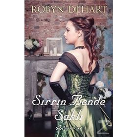 Sırrın Bende Saklı - Robyn Dehart