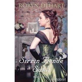 Sırrın Bende Saklı - Robyn Dehart