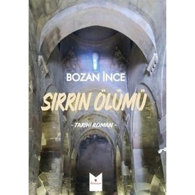 Sırrın Ölümü Bozan İnce