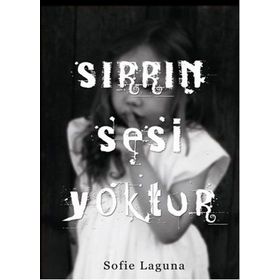 SIRRIN SESI YOKTUR - SOFIE LAGUNA