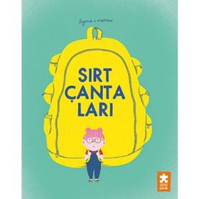 Sırt Çantaları - Eksik Parça Yayınları