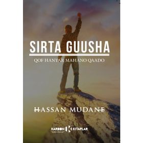 Sırta Guusha - Hassan Mudane
