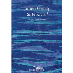 SIRTE KIYISI - JULIEN GRACQ