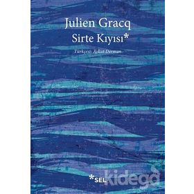 SIRTE KIYISI - JULIEN GRACQ
