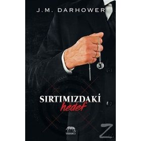 Sırtımızdaki Hedef - J. M. Darhower