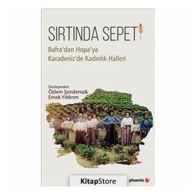 Sırtında Sepeti - Özlem Şendeniz Emek Yıldırım