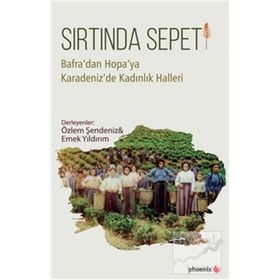 Sırtında Sepeti - Özlem Şendeniz Emek Yıldırım