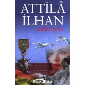 Sırtlan Payı - Attila İlhan