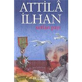 Sırtlan Payı - Attila İlhan