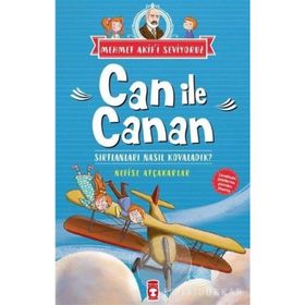 Sırtlanları Nasıl Kovaladık? / Can ile Canan Mehmet Akif'i Seviyoruz