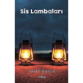 Sis Lambaları- Atife Batur