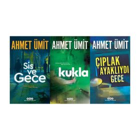 Sis ve Gece - Kukla - Çıplak Ayaklıydı Gece - Ahmet Ümit
