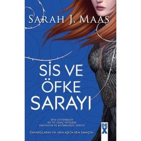 Sis ve Öfke Sarayı - Sarah J. Maas